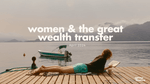 featured image thumbnail for post beyond the great wealth transfer